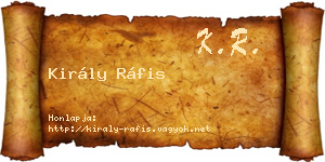 Király Ráfis névjegykártya